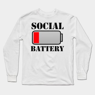 Social battery low Long Sleeve T-Shirt